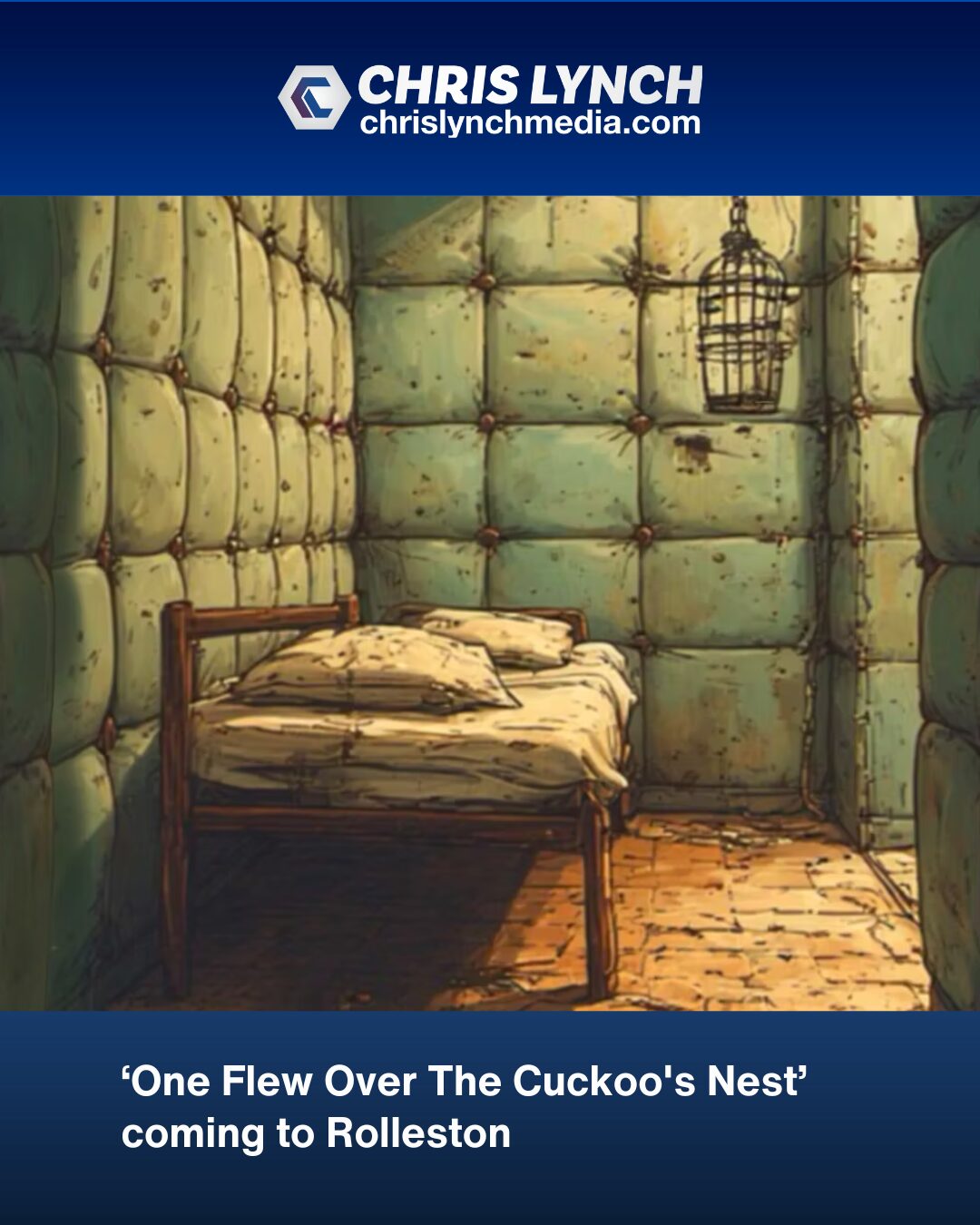 CentreStage Rolleston to open the ward for ‘One Flew Over the Cuckoo’s Nest’