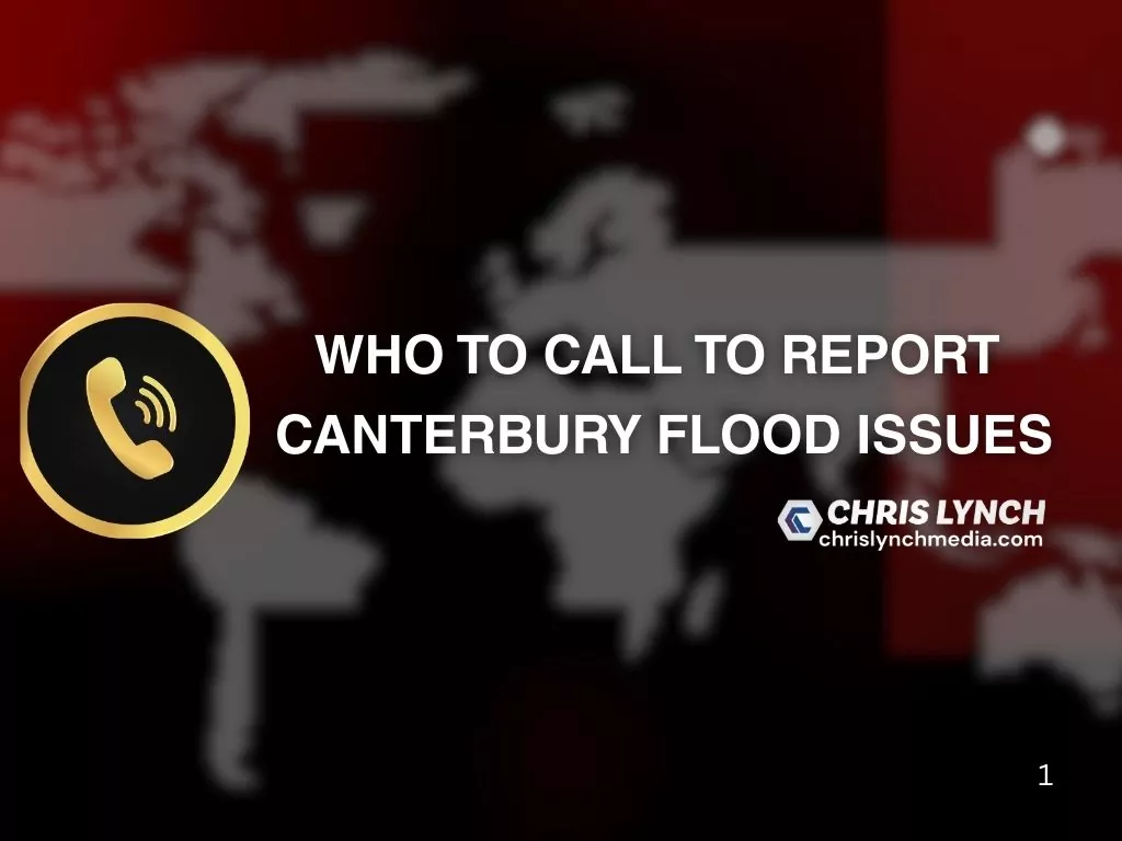 Who to contact if you’re affected by flooding in Canterbury